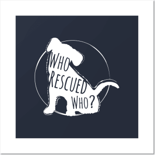 Rescued Animals (dog) Posters and Art